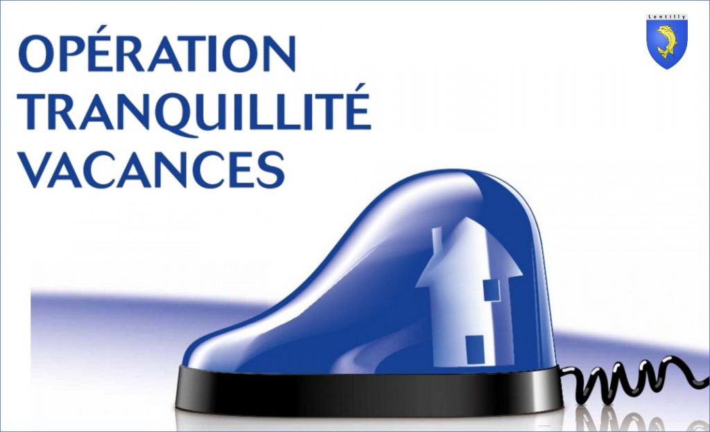 Opération tranquillité vacances
