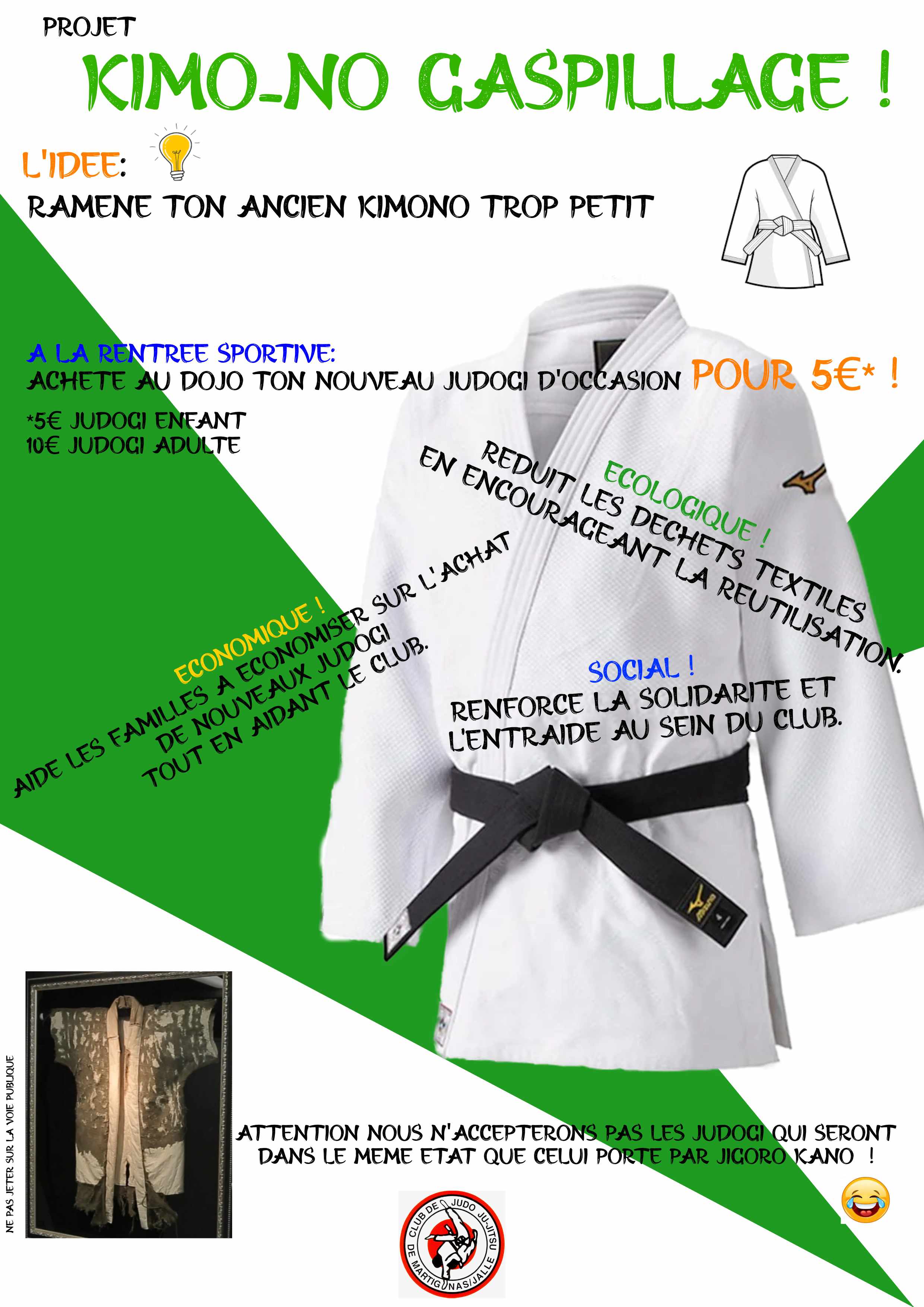 Kimo no gaspillage ! 🌍🌱 Rapportez nous vos anciens judogi 🙂